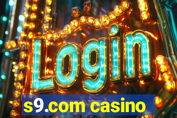 s9.com casino